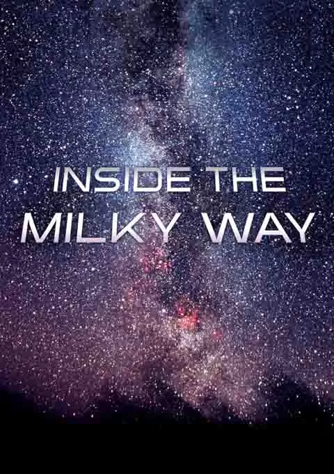 国家地理频道：走进银河